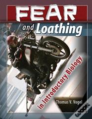 Fear And Loathing In Introductory Biology
