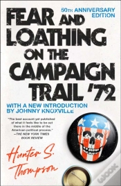 Capa do artigo Fear And Loathing On The Campaign Trail 