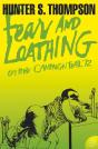 Fear And Loathing On The Campaign Trail Â€™72 - Preview
