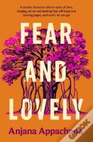 Fear And Lovely