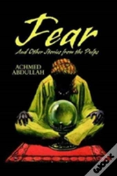 Fear And Other Stories From The Pulps