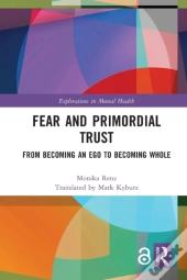 Fear And Primordial Trust