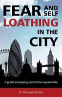 Fear And Self-Loathing In The City