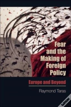 Capa do artigo Fear And The Making Of Foreign Policy
