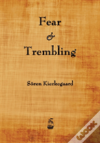 Fear And Trembling