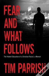 Fear And What Follows