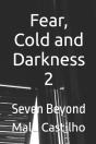 Fear, Cold And Darkness - Preview