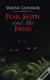 Capa do artigo Fear, Faith, And The Fiend
