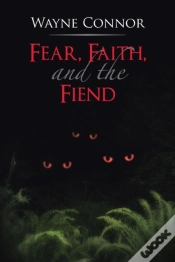 Capa do artigo Fear, Faith, And The Fiend