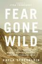 Fear Gone Wild - Preview