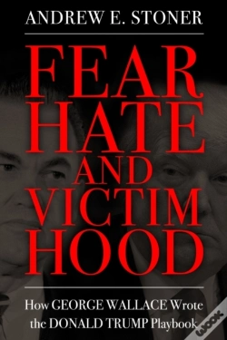 Capa do artigo Fear, Hate, And Victimhood