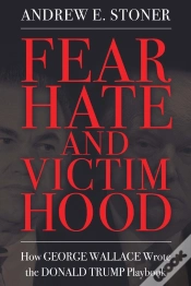 Capa do artigo Fear, Hate, And Victimhood