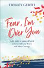 Fear, I'M Over You (Ebook Shorts) - Preview