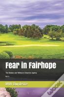 Fear In Fairhope