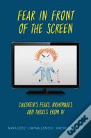 Fear In Front Of The Screen