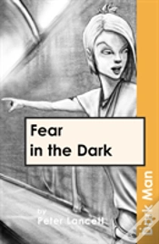 Capa do artigo Fear In The Dark