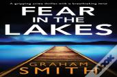 Fear In The Lakes