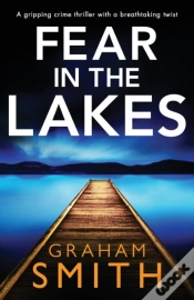 Capa do artigo Fear In The Lakes