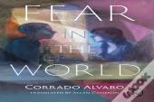 Fear In The World