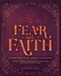 Fear Into Faith: 52-Week Bible Study Jou - Preview