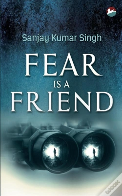 Capa do artigo Fear Is A Friend