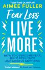 Fear Less Live More - Preview