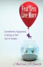 Fear Less, Live More - Preview