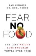 Fear No Food