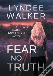 Fear No Truth