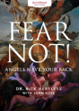 Fear Not! Angels Have Your Back - Preview
