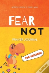 Fear Not For Children