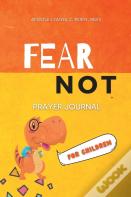 Fear Not For Children