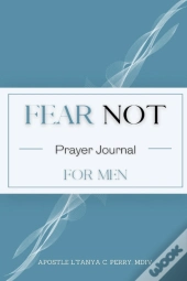 Fear Not For Men
