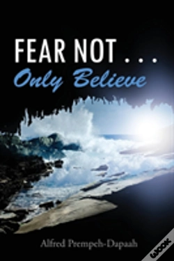 Capa do artigo Fear Not . . . Only Believe