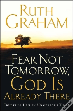 Capa do artigo Fear Not Tomorrow, God Is Already There