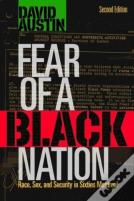 Fear Of A Black Nation