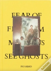 Capa do artigo Fear Of Freedom Makes Us See Ghosts