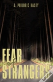 Fear Of Strangers