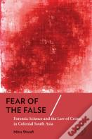 Fear Of The False