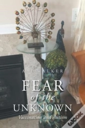 Fear Of The Unknown