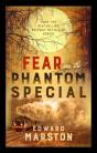 Fear On The Phantom Special - Preview