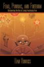 Fear, Phobias And Freedom - Preview