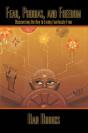 Fear, Phobias And Freedom - Preview