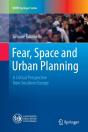 Fear, Space And Urban Planning - Preview