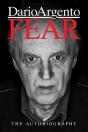 Fear: The Autobiography Of Dario Argento - Preview