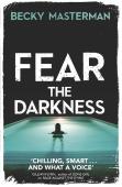Fear The Darkness