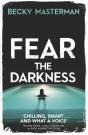 Fear The Darkness - Preview