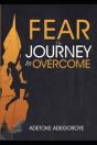 Fear - The Journey To Overcome - Preview