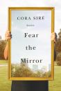 Fear The Mirror - Preview
