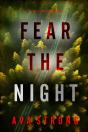 Fear The Night (A Lexi Cole Suspense Thriller—Book 4) - Preview